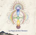 L’Album  »La Magie des Bols Tibétains »  Version CD